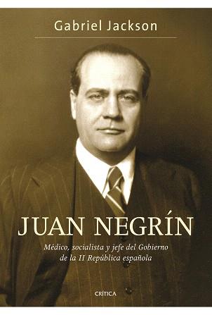 JUAN NEGRIN | 9788484329961 | JACKSON, GABRIEL | Llibreria L'Illa - Llibreria Online de Mollet - Comprar llibres online