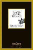 CUATRO NOCHES ROMANAS | 9788483831458 | CARNERO, GUILLERMO | Llibreria L'Illa - Llibreria Online de Mollet - Comprar llibres online