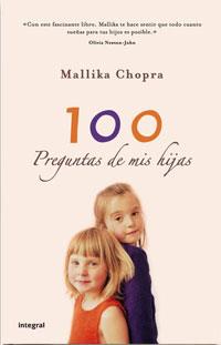 100 PREGUNTAS DE MIS HIJAS | 9788498673579 | CHOPRA, MALLIKA | Llibreria L'Illa - Llibreria Online de Mollet - Comprar llibres online