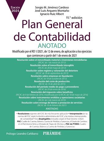 PLAN GENERAL DE CONTABILIDAD ANOTADO | 9788436849844 | JIMÉNEZ CARDOSO, SERGIO M./ARQUERO MONTAÑO, JOSÉ LUIS/RUIZ ALBERT, IGNACIO | Llibreria L'Illa - Llibreria Online de Mollet - Comprar llibres online