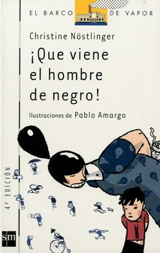 QUE VIENE EL HOMBRE DE NEGRO | 9788434861817 | NOSTLINGER, CHRISTINE | Llibreria L'Illa - Llibreria Online de Mollet - Comprar llibres online