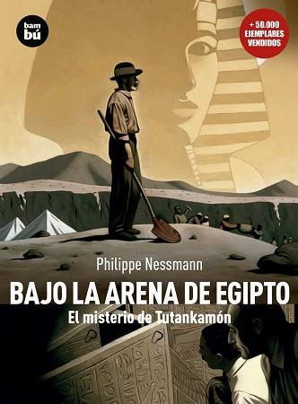 BAJO LA ARENA DE EGIPTO | 9788483430477 | PHILIPPE NESSMANN | Llibreria L'Illa - Llibreria Online de Mollet - Comprar llibres online