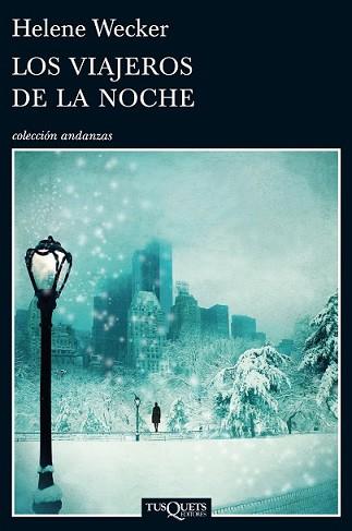 VIAJEROS DE LA NOCHE, LOS | 9788483839300 | WECKER, HELENE | Llibreria L'Illa - Llibreria Online de Mollet - Comprar llibres online