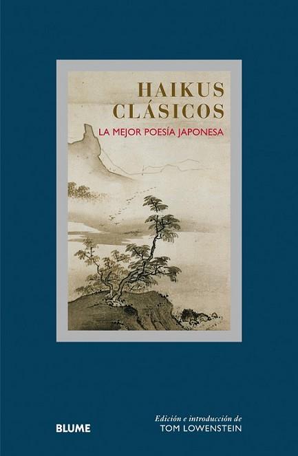 HAIKUS CLÁSICOS | 9788498018424 | LOWENSTEIN, TOM/CLEARE, JOHN | Llibreria L'Illa - Llibreria Online de Mollet - Comprar llibres online