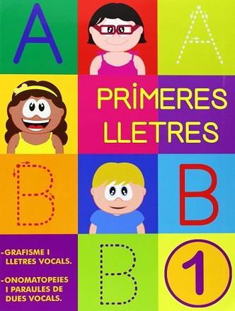 PRIMERES LLETRES 1 | 9788478875481 | MARTÍ FUSTER, ROSA MARIA / NADAL, ROSA M. | Llibreria L'Illa - Llibreria Online de Mollet - Comprar llibres online