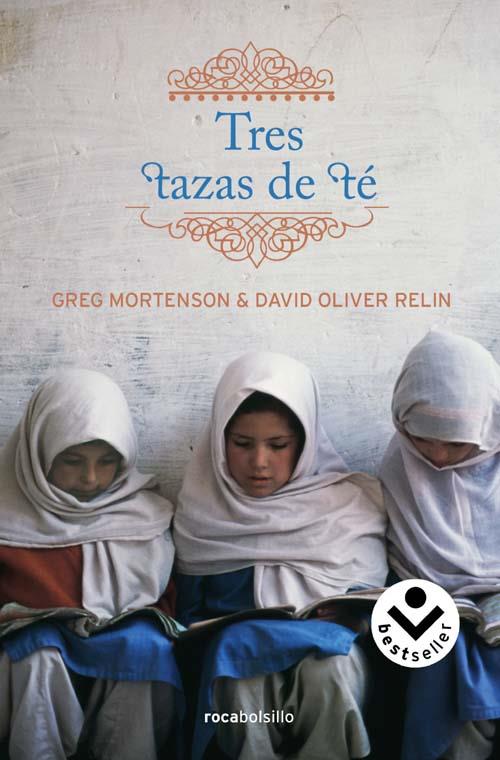 TRES TAZAS DE TE | 9788496940789 | MORTENSON, GREG / DAVID OLIVER RELIN | Llibreria L'Illa - Llibreria Online de Mollet - Comprar llibres online