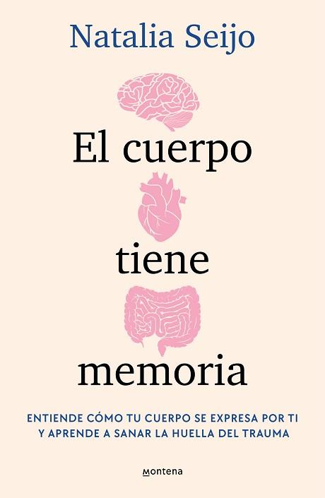 CUERPO TIENE MEMORIA, EL | 9788419975638 | SEIJO, NATALIA | Llibreria L'Illa - Llibreria Online de Mollet - Comprar llibres online