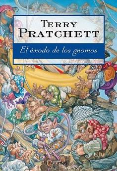 EXODO DE LOS GNOMOS, EL | 9788448035891 | PRATCHETT, TERRY | Llibreria L'Illa - Llibreria Online de Mollet - Comprar llibres online