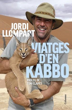 VIATGES D'EN KABBO | 9788466429474 | LLOMPART, JORDI | Llibreria L'Illa - Llibreria Online de Mollet - Comprar llibres online