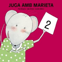 JUGA AMB MARIETA 2 | 9788481316117 | MASGRAU, FINA * GOMEZ, JÚLIA * BELLVER, LOURDES | Llibreria L'Illa - Llibreria Online de Mollet - Comprar llibres online