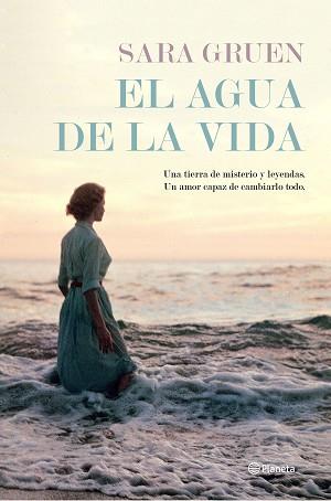 AGUA DE LA VIDA, EL | 9788408150268 | GRUEN, SARA  | Llibreria L'Illa - Llibreria Online de Mollet - Comprar llibres online