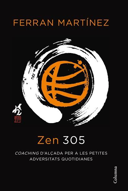 ZEN 305 | 9788466414623 | MARTINEZ, FERRAN | Llibreria L'Illa - Llibreria Online de Mollet - Comprar llibres online