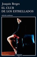 CLUB DE LOS ESTRELLADOS, EL | 9788483831700 | BERGES, JOAQUIN | Llibreria L'Illa - Llibreria Online de Mollet - Comprar llibres online