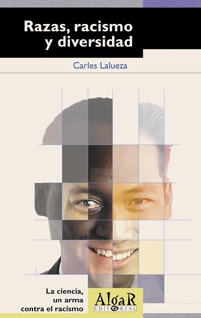 RAZAS RACISMO Y DIVERSIDAD | 9788495722072 | LALUEZA, CARLES | Llibreria L'Illa - Llibreria Online de Mollet - Comprar llibres online