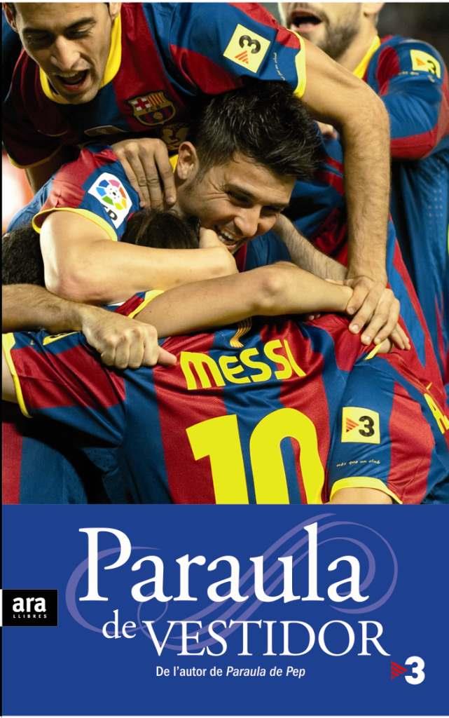 PARAULA DE VESTIDOR | 9788492907922 | TORRES, XAVI/ PADRO, SANTI | Llibreria L'Illa - Llibreria Online de Mollet - Comprar llibres online