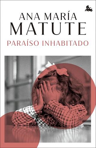 PARAÍSO INHABITADO | 9788423366743 | MATUTE, ANA MARÍA | Llibreria L'Illa - Llibreria Online de Mollet - Comprar llibres online