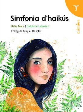 SIMFONIA D'HAIKÚS | 9788412817942 | MORA PRESAS, DÀLIA | Llibreria L'Illa - Llibreria Online de Mollet - Comprar llibres online