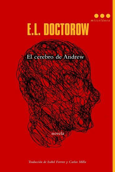 CEREBRO DE ANDREW, EL | 9788499187648 | DOCTOROW, E. L. | Llibreria L'Illa - Llibreria Online de Mollet - Comprar llibres online