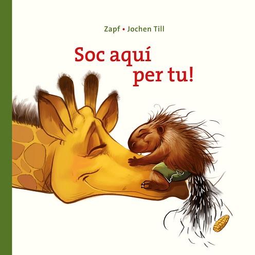 SOC AQUÍ PER TU! | 9788417207106 | TILL, JOCHEN | Llibreria L'Illa - Llibreria Online de Mollet - Comprar llibres online