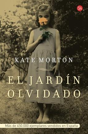 JARDÍN OLVIDADO, EL | 9788466315487 | MORTON, KATE | Llibreria L'Illa - Llibreria Online de Mollet - Comprar llibres online