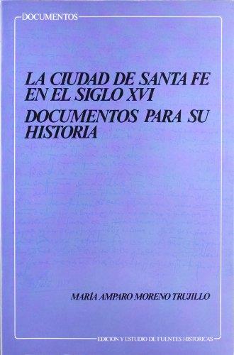 CIUDAD DE SANTA FE EN EL SIGLO XVI,LA | 9788433818287 | MORENO TRUJILLO,MARIA AMPARO | Llibreria L'Illa - Llibreria Online de Mollet - Comprar llibres online