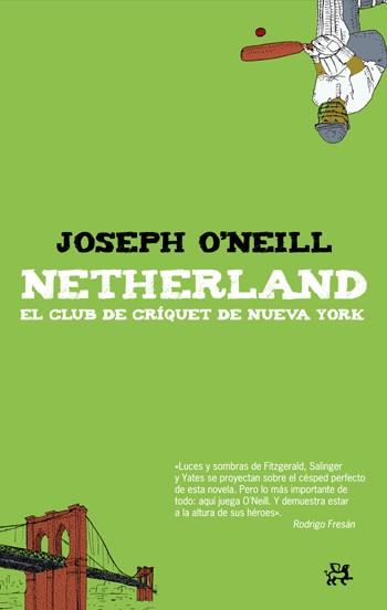 NETHERLAND | 9788476698679 | O'NEILL, JOSEPH | Llibreria L'Illa - Llibreria Online de Mollet - Comprar llibres online