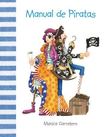 MANUAL DE PIRATAS | 9788493781439 | CARRETERO SÁEZ, MÓNICA | Llibreria L'Illa - Llibreria Online de Mollet - Comprar llibres online