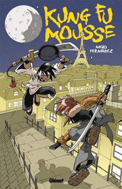 KUNG FU MOUSSE | 9788499470948 | FERNANDEZ, NACHO | Llibreria L'Illa - Llibreria Online de Mollet - Comprar llibres online