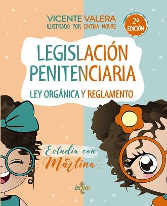 LEGISLACIÓN PENITENCIARIA. ESTUDIA CON MARTINA | 9788430989515 | VALERA, VICENTE | Llibreria L'Illa - Llibreria Online de Mollet - Comprar llibres online