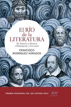 RÍO DE LA LITERATURA, EL | 9788434407091 | FRANCISCO RODRÍGUEZ ADRADOS | Llibreria L'Illa - Llibreria Online de Mollet - Comprar llibres online