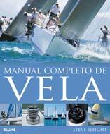 MANUAL COMPLETO DE VELA | 9788480769723 | SLEIGHT, STEVE | Llibreria L'Illa - Llibreria Online de Mollet - Comprar llibres online