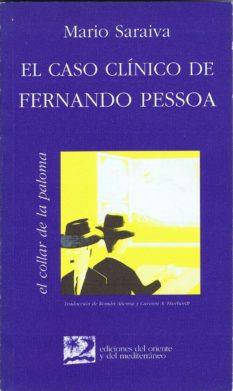 CASO CLINICO DE FERNANDO PESSOA, EL | 9788487198311 | SARAIVA, MARIO | Llibreria L'Illa - Llibreria Online de Mollet - Comprar llibres online