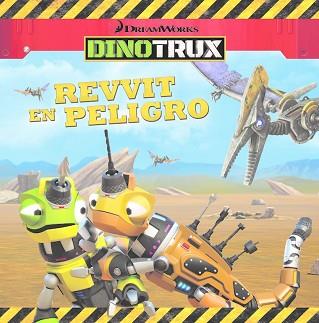 REVVIT EN PELIGRO (DINOTRUX. PRIMERAS LECTURAS) | 9788448846459 | VARIOS AUTORES | Llibreria L'Illa - Llibreria Online de Mollet - Comprar llibres online