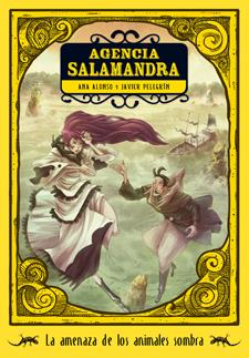 AGENCIA SALAMANDRA 2 | 9788424636265 | ALONSO, ANA / PELEGRÍN, JAVIER | Llibreria L'Illa - Llibreria Online de Mollet - Comprar llibres online