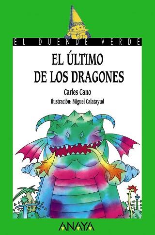 ULTIMO DE LOS DRAGONES, EL | 9788420735306 | CANO, CARLES | Llibreria L'Illa - Llibreria Online de Mollet - Comprar llibres online