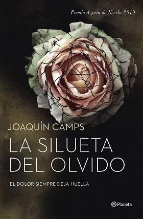 SILUETA DEL OLVIDO, LA | 9788408208334 | CAMPS, JOAQUÍN | Llibreria L'Illa - Llibreria Online de Mollet - Comprar llibres online