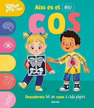 SUPER POP-UPS - AIXÍ ÉS EL MEU COS | 9788427243989 | ARD, CATHERINE | Llibreria L'Illa - Llibreria Online de Mollet - Comprar llibres online