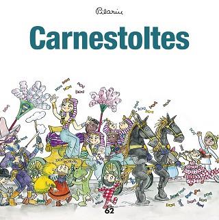 CARNESTOLTES | 9788429776034 | BAYÉS, PILARÍN | Llibreria L'Illa - Llibreria Online de Mollet - Comprar llibres online