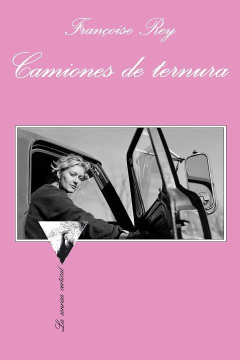 CAMIONES DE TERNURA | 9788483832660 | REY, FRANÇOISE | Llibreria L'Illa - Llibreria Online de Mollet - Comprar llibres online