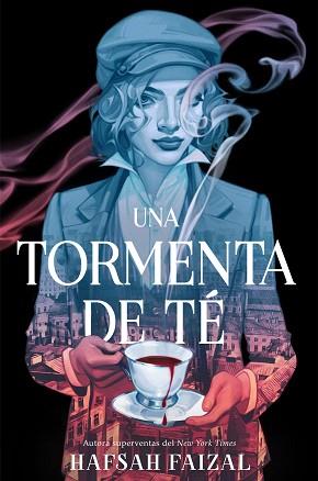 TORMENTA DE TÉ, UNA | 9788410163157 | FAIZAL, HAFSAH | Llibreria L'Illa - Llibreria Online de Mollet - Comprar llibres online