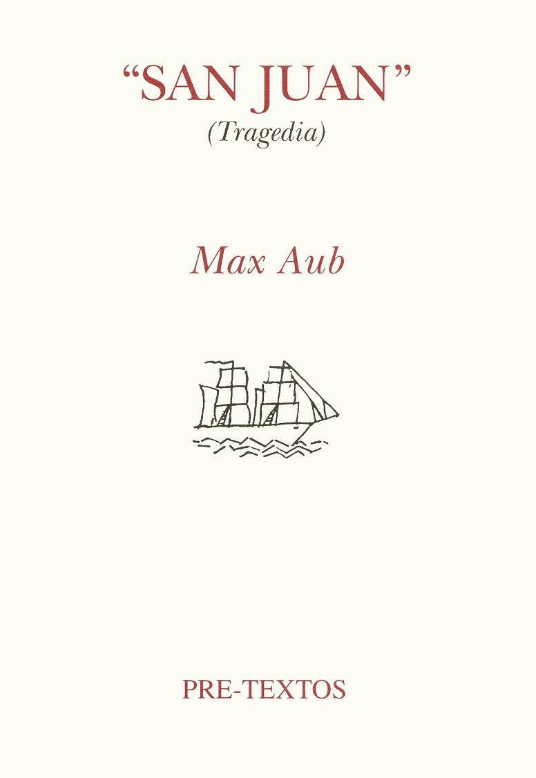 SAN JUAN | 9788481911855 | AUB, MAX | Llibreria L'Illa - Llibreria Online de Mollet - Comprar llibres online