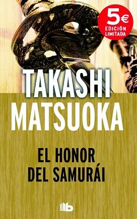 HONOR DEL SAMURAI, EL | 9788490702314 | MATSUOKA, TAKASHI | Llibreria L'Illa - Llibreria Online de Mollet - Comprar llibres online