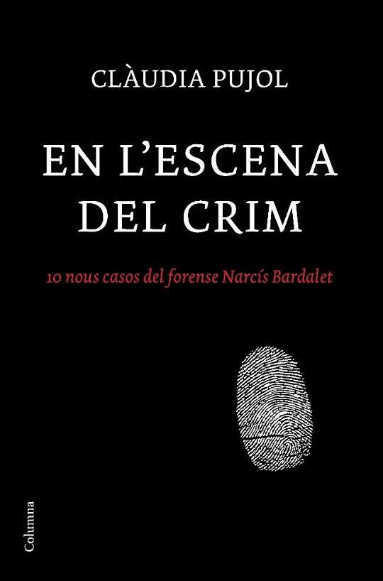 EN L'ESCENA DEL CRIM | 9788466410830 | PUJOL, CLAUDIA | Llibreria L'Illa - Llibreria Online de Mollet - Comprar llibres online