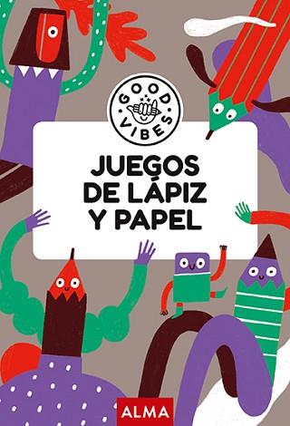 JUEGOS DE LÁPIZ Y PAPEL (GOOD VIBES) | 9788418933974 | NAVARRO, ÀNGELS | Llibreria L'Illa - Llibreria Online de Mollet - Comprar llibres online