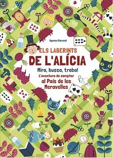 LABERINTS D'ALICIA, ELS | 9788468258720 | AGNESE, BARUZZI | Llibreria L'Illa - Llibreria Online de Mollet - Comprar llibres online