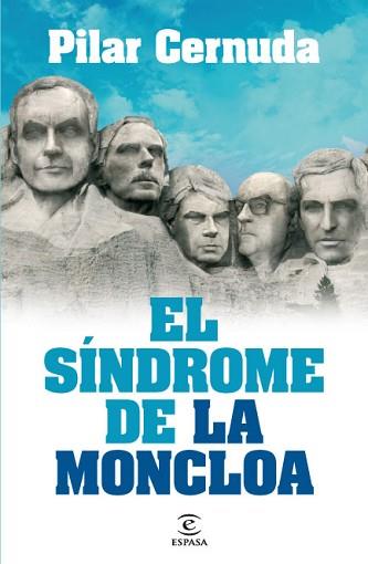 SINDROME DE LA MONCLOA, EL | 9788467035957 | CERNUDA, PILAR | Llibreria L'Illa - Llibreria Online de Mollet - Comprar llibres online