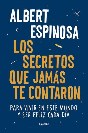 SECRETOS QUE JAMÁS TE CONTARON, LOS | 9788425354502 | ESPINOSA, ALBERT | Llibreria L'Illa - Llibreria Online de Mollet - Comprar llibres online