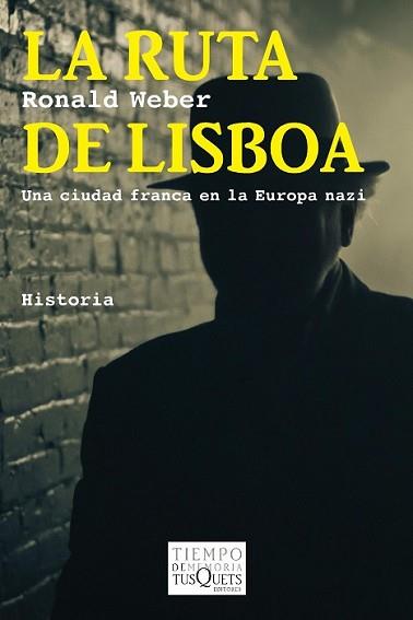 RUTA DE LISBOA, LA | 9788483838631 | WEBER, RONALD | Llibreria L'Illa - Llibreria Online de Mollet - Comprar llibres online