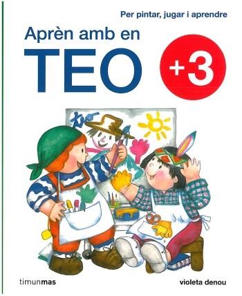 APRÈN AMB EN TEO | 9788499321370 | DENOU, VIOLETA | Llibreria L'Illa - Llibreria Online de Mollet - Comprar llibres online