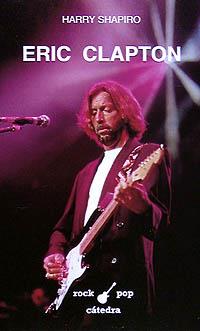 ERIC CLAPTON | 9788437612096 | Llibreria L'Illa - Llibreria Online de Mollet - Comprar llibres online